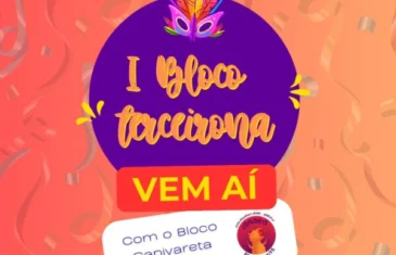 Carnaval do Cruzeiro começa mais cedo com a 1ª edição do Bloco da Terceirona